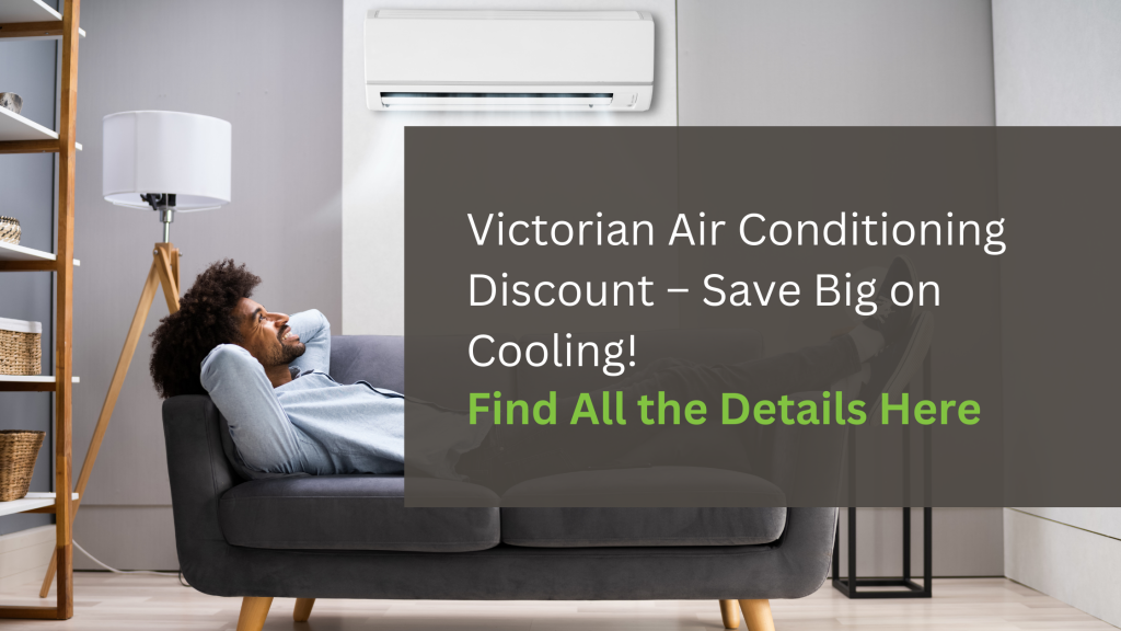 Victorian Air Conditioning Discount rebate eligibility