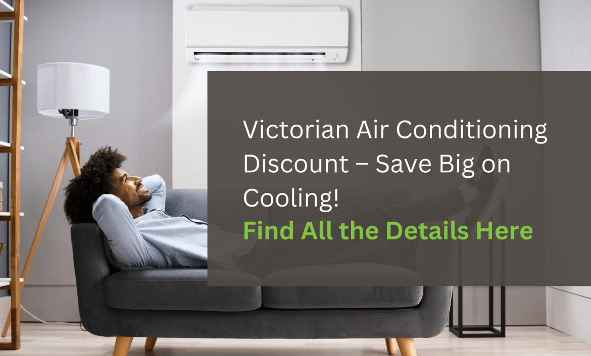 Victorian Air Conditioning Discount rebate eligibility